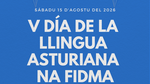V D�a de la Llingua Asturiana Fidma