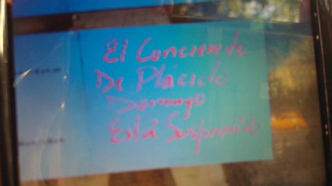 Cartel que anuncia la suspensin del concierto de Plcido Domingo, en La Habana, tras la muerte de Fidel Castro.Cartel que anuncia la suspensin del concierto de Plcido Domingo, en La Habana, tras la muerte de Fidel Castro 