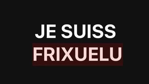 Je suis frixuelo