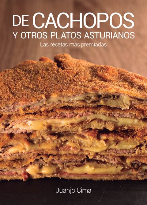 Portada del recetario De cachopos y otros platos asturianos, del cocinero asturiano Juanjo Cima