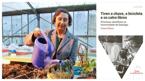 A investigadora Tarsy Carballas é unha das pioneiras que atopamos no libro «Tiven a chave, a bicicleta e os catro libros», de Xoana Pintos