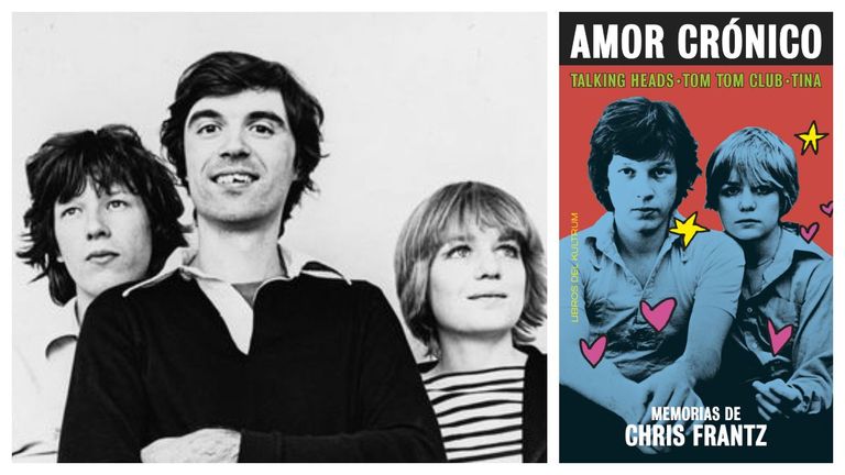Chris Frantz, David Byrne y Tina Weymouth, en una imagen de los años setenta. A la derecha, portada del libro de memorias de Frantz
