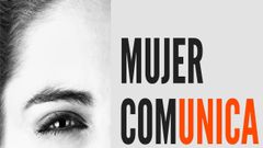 Cartel promocional de las jornadas Mujer Comunica, que se celebrarn en La Fresneda el prximo 22 de febrero