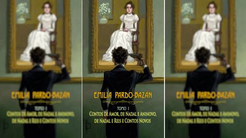 Porrtada del primer volumen de relatos de Emilia Pardo Bazán traducidos al gallego