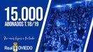 El Real Oviedo alcanza los 15.000 abonados