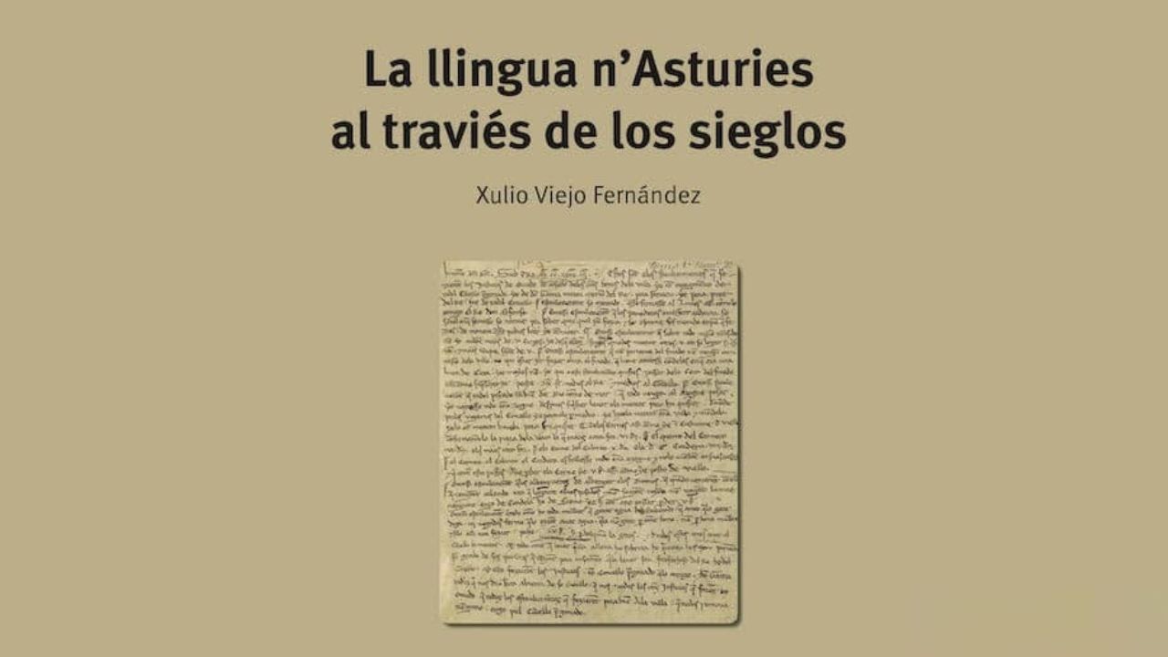 La llingua n'Asturies al traviés de los sieglos.