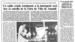La Voz publicó en marzo de 1988 una amplia información sobre la feria vinícola de Sober, en la que se presentó la primera cosecha de la bodega Rectoral de Amandi